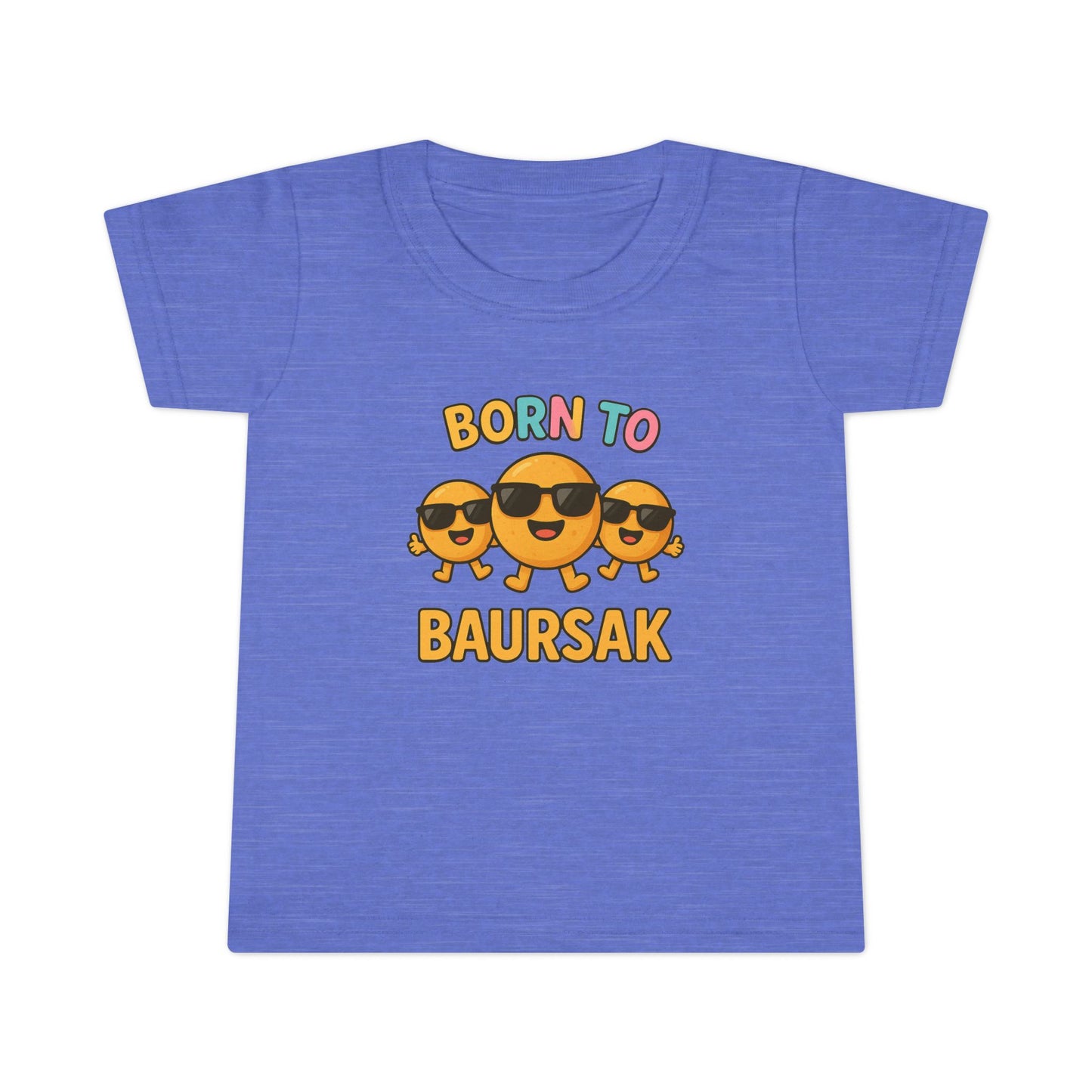 "Born to Baursak" Toddler T-Shirt - Fun and Playful Kids Tee
