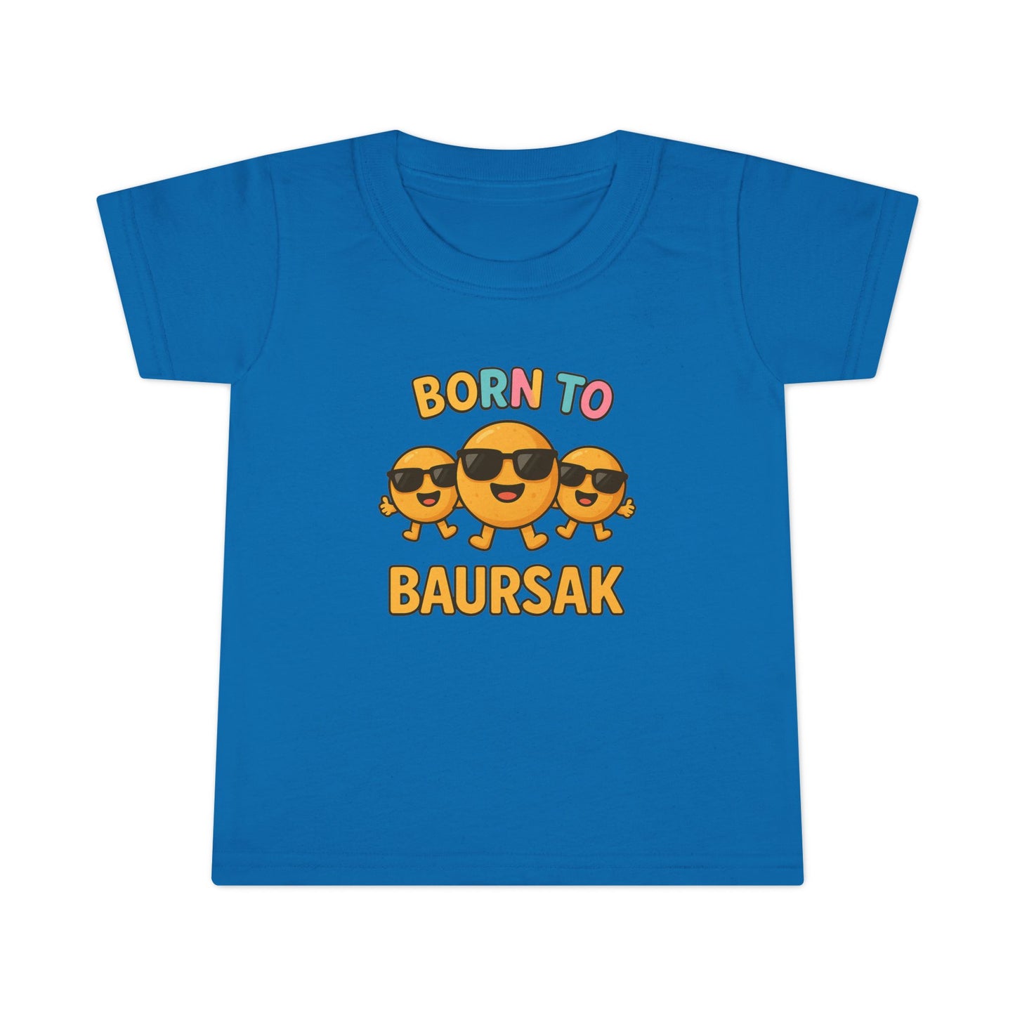"Born to Baursak" Toddler T-Shirt - Fun and Playful Kids Tee