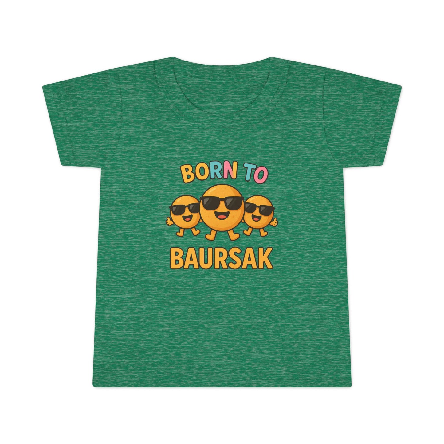 "Born to Baursak" Toddler T-Shirt - Fun and Playful Kids Tee